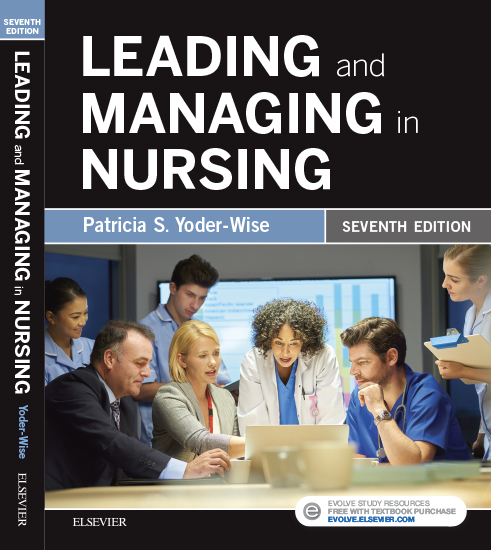Leading and Managing in Nursing